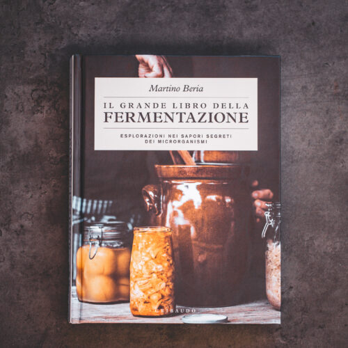 Il Grande Libro Della Fermentazione - Esplorazioni nei sapori segreti dei microrganismi - Copia Autografata